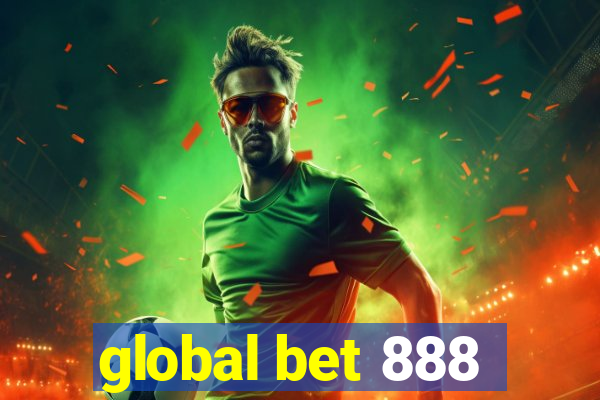 global bet 888